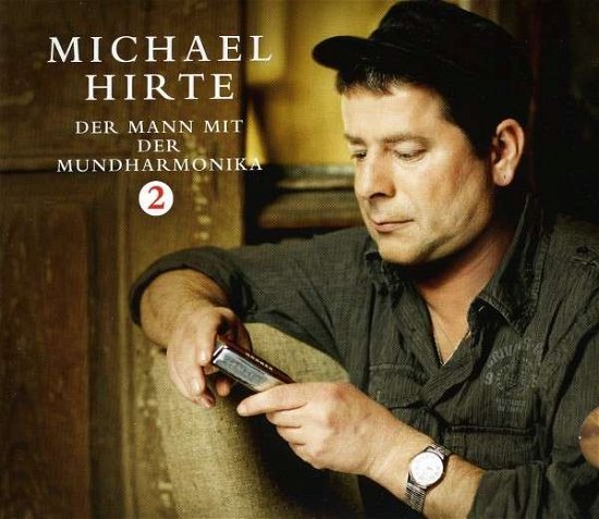 Der Mann Mit Der Mundharm - Michael Hirte - Musik - COLUM - 0886976526023 - 5. marts 2010