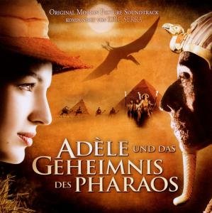 Adele Und Das Geheimnis Des Pharaos - O.s.t - Muziek - SONY/BMG - 0886977842023 - 24 september 2010