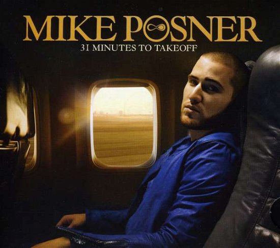 Cover for Mike Posner · 31 Minutes to Take off (CD) [Digipak] (2010)