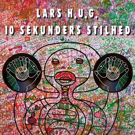 Cover for Lars H.U.G. · 10 Sekunders Stilhed (CD) (2014)