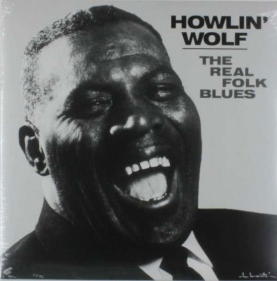 Real Folk Blues - Howlin Wolf - Muziek - DOL BLUES - 0889397315023 - 12 november 2013