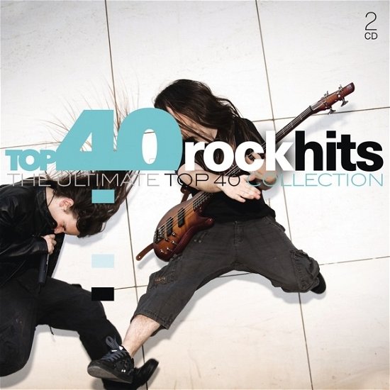 Cover for Top 40: Rock Hits / Various (CD) [Digipak] (2020)
