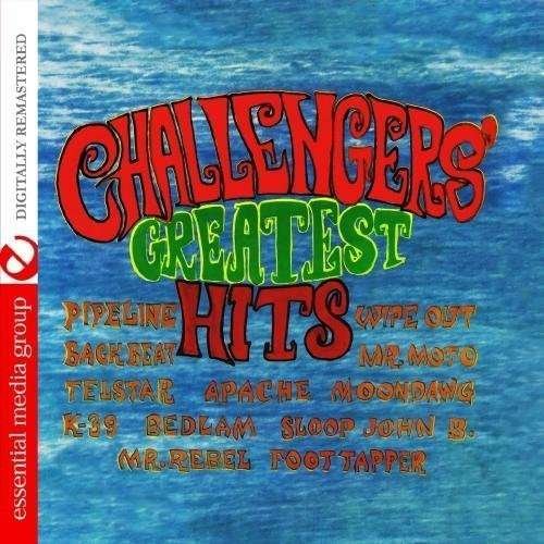 Cover for Challengers · Challengers' Greatest Hits-Challengers (CD) [Remastered edition] (2012)
