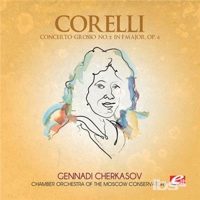 Cover for Corelli · Concerto Grosso 2 F Major (CD) [EP edition] (2013)
