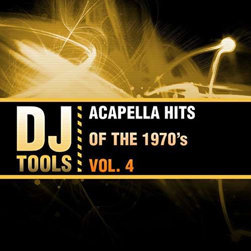 Cover for Dj Tools · Acapella Hits Of The 1970'S Vol. 4 (CD) (2016)