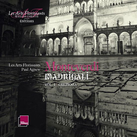 Cover for Les Arts Florissants · Madrigali Vol.1 Cremona (CD) (2015)