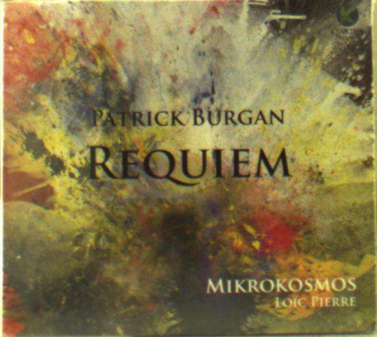 Requiem - P. Burgan - Música - KLARTHE - 3149028097023 - 18 de noviembre de 2016