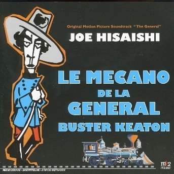 Cover for Joe Hisaishi · Le Mécano De La Générale (CD) (2005)
