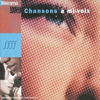Cover for Chansons à Mi · Voix (CD)