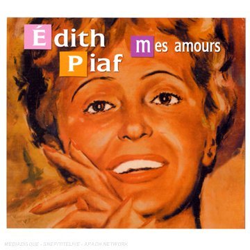 Cover for Edith Piaf · Mes Amours (CD) [Digipak] (2012)