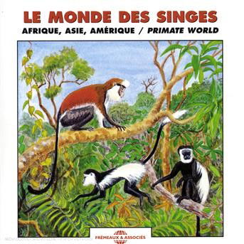 Cover for Sounds of Nature · Primate World: Africa Asia America &amp; Madagascar (CD) (2007)