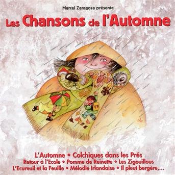 Zaragoza · Les Chansons De L'automne (CD) (2011)