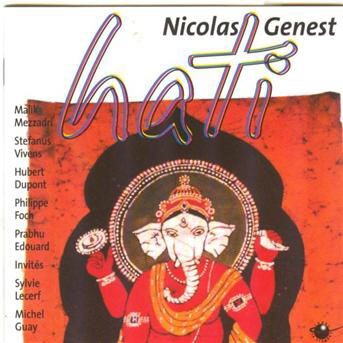 Cover for Nicolas Genest · Hati (CD) (2001)