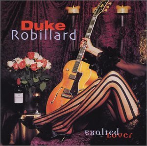 Cover for Duke Robillard · Exalted Lover (CD) (2009)