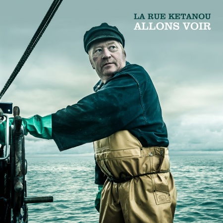 Cover for La Rue Ketanou · Allons Voir (CD) (2014)