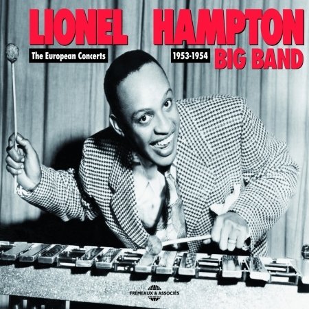 Cover for Lionel Hampton · European Concerts 1953-1954 (CD) (2009)