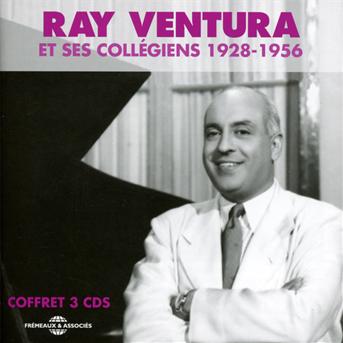 Cover for Ray Ventura · Et Ses Collegiens 1928-56 (CD) (2013)