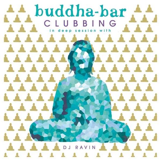 Cover for Buddha Bar Clubbing 2 / Various (CD) (2017)