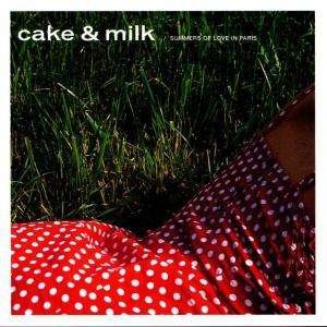 Cover for Aa.vv. · Cake &amp; Milk (CD) (2002)