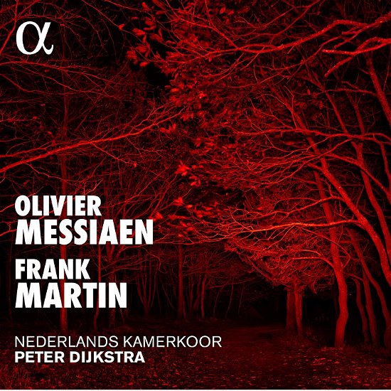 Cover for Nederlands Kamerkoor · Olivier Messiaen &amp; Frank Martin (CD) (2019)