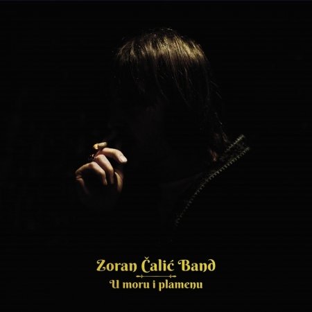 Cover for Zoran ?ali? Band · U Moru I Plamenu (CD)