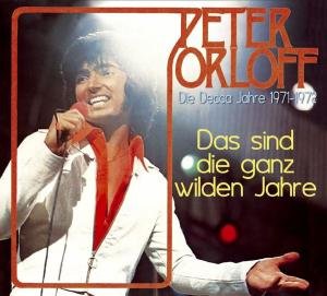 Das Sind Die Ganz Wilden Jahre - Peter Orloff - Música - BEAR FAMILY - 4000127171023 - 1 de junio de 2010