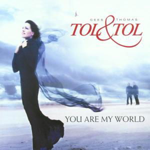 Cover for Tol &amp; Tol · You Are My World (CD) (2002)