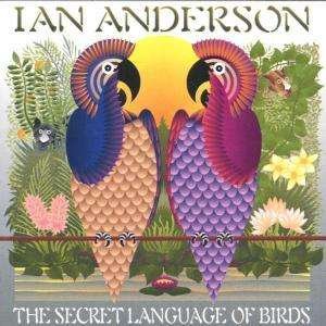 Cover for Ian Anderson · Secret Language of Birds (CD) (2003)