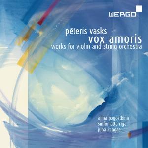 Cover for Alina Pogostkina · Vasks: Vox Amoris (CD) (2021)