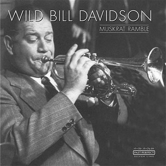 Cover for Bill -Wild- Davison · Muskrat Ramble (CD) (2022)