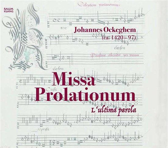 Cover for L'ultima Parola · Missa Prolationum (CD) (2021)