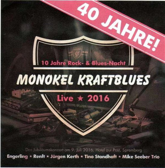 Cover for Monokel Kraftblues · 40 Jahre Monokel Kraftblues.live 2016 (CD) (2017)
