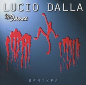 Cover for Lucio Dalla · Dance Remixes (CD) (2012)