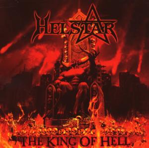 The King of Hell - Helstar - Musik - AFM - 4046661125023 - 26. september 2008