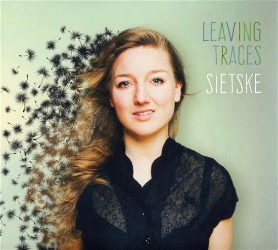 Leaving Traces - Sietske - Musikk - BERTHOLD RECORDS - 4250647317023 - 17. november 2017