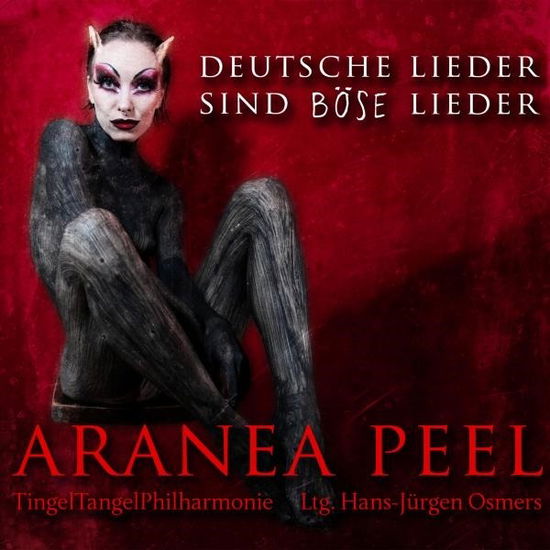 Cover for Aranea Peel · Deutsche Lieder Sind Boser Lieder (CD) (2024)