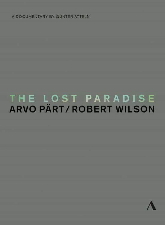 The Lost Paradise - Arvo Pärt - Musiikki - NGL ACCENTUS - 4260234831023 - keskiviikko 11. marraskuuta 2015