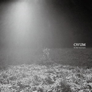 Cover for Ovum · In My Sanctuary (CD) [Japan Import edition] (2017)