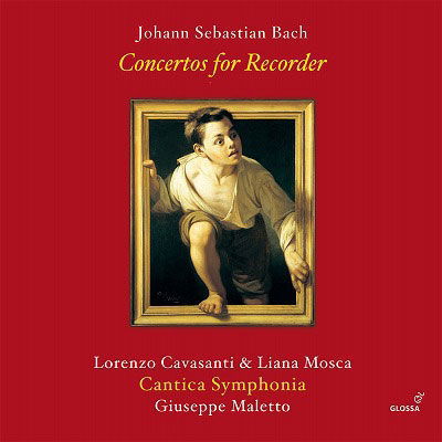 Cover for Lorenzo Cavasanti · J.s.bach: Concertos for Recorder (CD) [Japan Import edition] (2023)