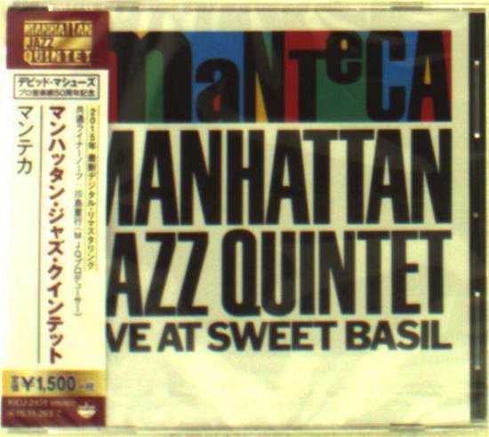Cover for Manhattan Jazz Quintet · Manteca / Manhattan Jazz Quintet Live (CD) [Japan Import edition] (2015)