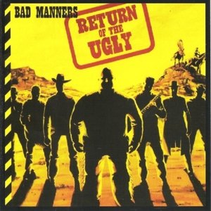 Return of The UGLY - Bad Manners - Musik - PDROP - 5013929682023 - 15. september 2015