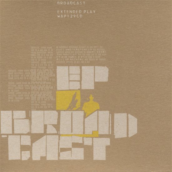 Cover for Broadcast · Extended Play (CD)