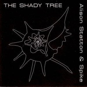 Shady Tree - Alison Statton & Spike - Musique - Vinyl Japan - 5021969120023 - 