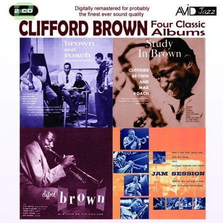 Four Classic Albums (Brown And Roach Inc / Jam Session / Study In Brown / New Star On The Horizon) - Clifford Brown - Musiikki - AVID - 5022810195023 - maanantai 28. heinäkuuta 2008
