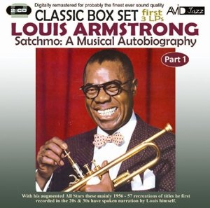 Cover for Louis Armstrong · Satchmo: A Musical Autobiography - Part 1 (First 3 Lps) (CD) (2013)