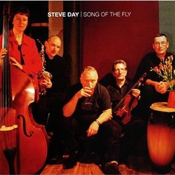 Cover for Steve Day · Song of the fly (CD) (2016)