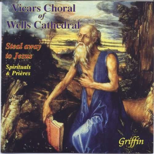 Cover for Vicars Choral Wells Cathedral · Spirituals &amp; Prieres (CD) (2005)