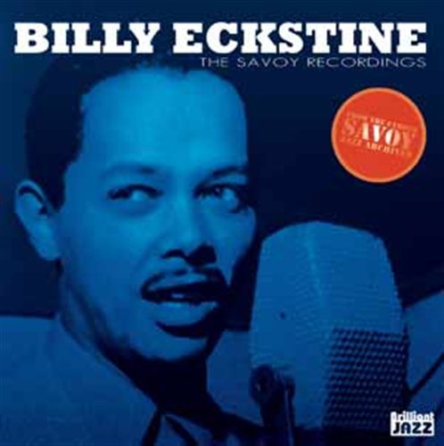 Cover for Billy Eckstine · Savoy Recordings (CD) (2018)