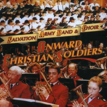 Cover for Salvation Army Band &amp; Cho · Onward Christian Soldiers (CD) (2003)