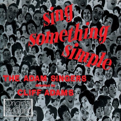 Sing Something Simple Hallmark Pop / Rock - Clff Adams - Music - DAN - 5050457092023 - May 24, 2010